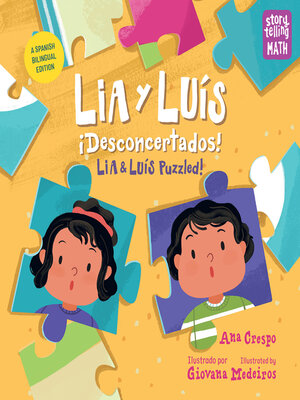 cover image of Lia y Luís: ¡Desconcertados! / Lia & Luís: Puzzled!